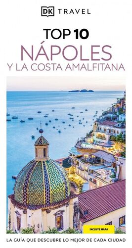 TOP 10 NAPOLES Y LA COSTA AMALFITANA  2025