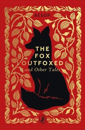 THE FOX OUTFOXED AND OTHER TALES