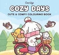 COZY DAYS. CUTE & COMFY COLOURING BOOK