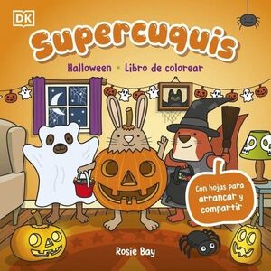 SUPERCUQUIS HALLOWEEN. LIBRO DE COLOREAR