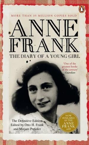 ANNE FRANK: THE DIARY OF A YOUNG GIRL