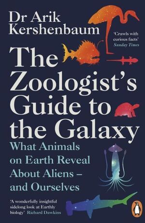 THE ZOOLOGIST'S GUIDE TO THE GALAXY