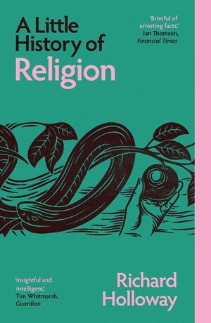 A LITTLE HISTORY OF RELIGION