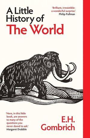 A LITTLE HISTORY OF THE WORLD