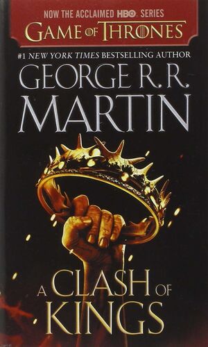 A CLASH OF KINGS (GAME OF THRONES)