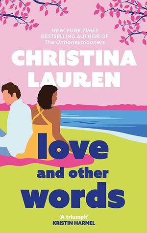 LOVE AND OTHER WORDS