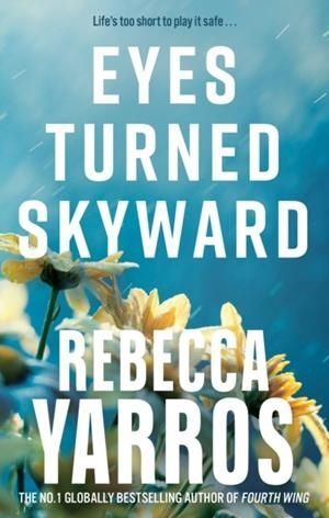 EYES TURNED SKYWARD