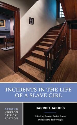 INCIDENTS IN THE LIFE OF A SLAVE GIRL