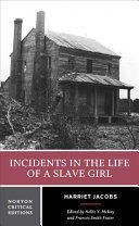 INCIDENTS IN THE LIFE OF A SLAVE GIRL