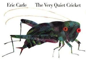 THE VERY QUIET CRICKET