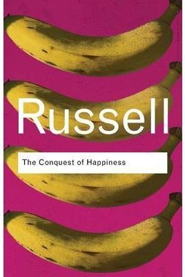 THE CONQUEST OF HAPPINESS