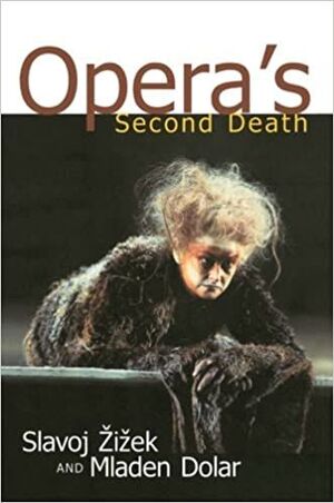 OPERA'S SECOND DEATH