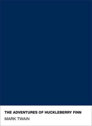 THE ADVENTURES OF HUCKLEBERRY FINN