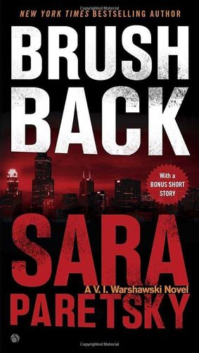 BRUSH BACK (A V.I. WARSHAWSKI NOVEL)