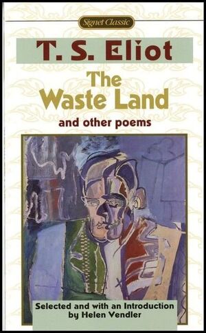 THE WASTE LAND AND OTHER POEMS