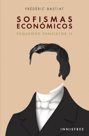 SOFISMAS ECONOMICOS II . PEQUEÑOS PANFLETOS II