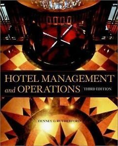 HOTEL MANAGEMENT AND OPERATIONS, THIRD EDITION