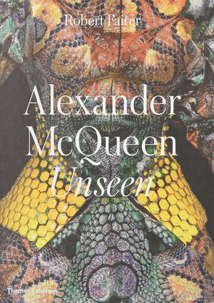 ALEXANDER MCQUEEN - UNSEEN