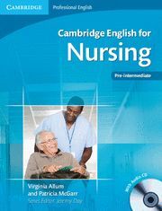 CAMBRIDGE ENGLISH NURSING PRE-INTERMEDIATE ST/CD