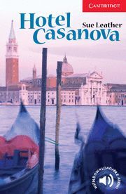 HOTEL CASANOVA.  (BEGINNER /ELEMENTARY 1)