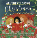 ALL THE COLORS OF CHIRSTMAS