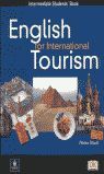 ENGLISH FOR INTERNATIONAL TOURISM INTERMEDIATE STUDENT´S BOOK