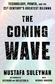THE COMING WAVE