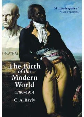 THE BIRTH OF THE MODERN WORLD