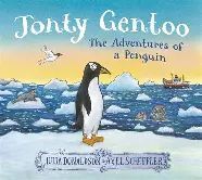 JONTY GENTOO. THE ADVENTURES OF A PENGUIN