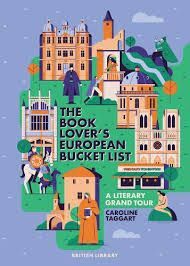 THE BOOK LOVER'S EUROPEAN BUCKET LIST