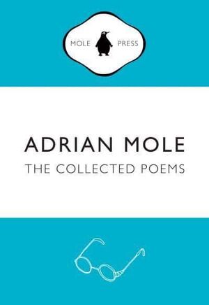 COLLECTED POEMS OF ADRIAN MOLE, THE