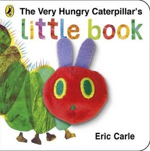 VERY HUNGRY CATERPILLAR'S LITTLE BOOK, THE