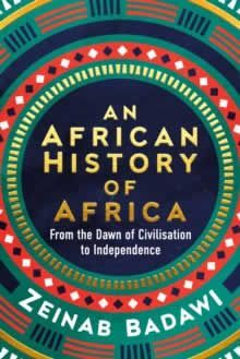 AN AFRICAN HISTORY OF AFRICA