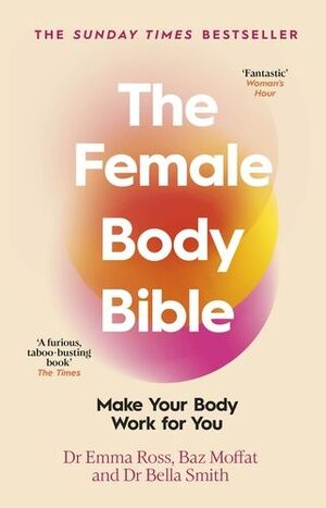 THE FEMALE BODY BIBLE