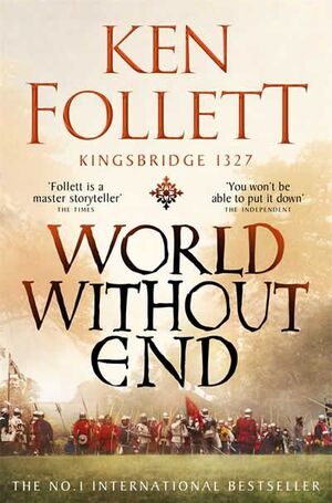WORLD WITHOUT END - BOOK 2