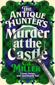 THE ANTIQUE HUNTER'S MURDER AT THE CASTLE