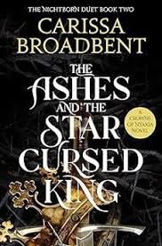 THE ASHES AND THE STAR CURSED KING