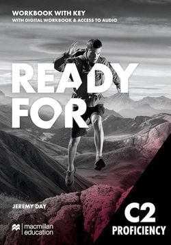 READY FOR C2 PROFICIENCY WORKBOOK WITH ANSWER KEY: CON ACCESO A LA VERSIÓN DIGI