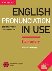 ENGLISH PRONUNCIATION IN USE. ELEMENTARY. SELF-STUDY AND CLASSROOM USE