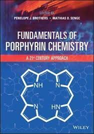 FUNDAMENTALS OF PORPHYRIN CHEMISTRY