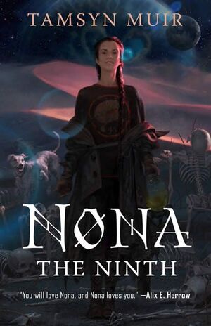 NONA THE NINTH