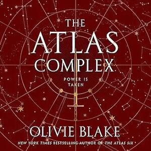 THE ATLAS COMPLEX. POWER IS TAKEN