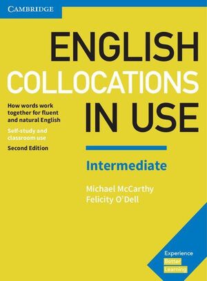 ENGLISH COLLOCATIONS IN USE INTERMEDIATE BOOK WITH ANSWERS