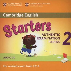CAMBRIDGE ENGLISH YOUNG LEARNERS 2 FOR REVISED EXAM FROM 2018 STARTERS AUDIO CD