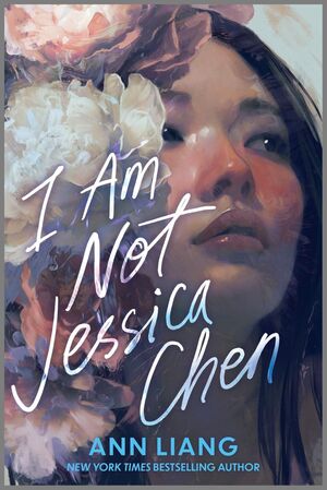 I AM NOT JESSICA CHEN