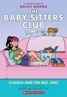 THE BABYSITTERS CLUB GRAPHIC NOVEL 15: CLAUDIA AND THE BAD JOKE