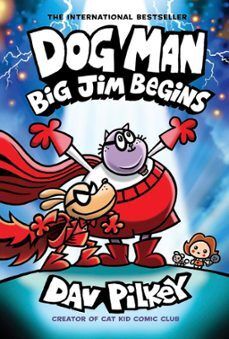 13 DOG MAN: BIG JIM BEGINS