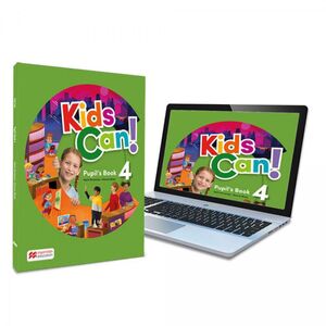 KIDS CAN! 4º PRIMARIA. PUPIL'S BOOK: LIBRO DE TEXTO DE INGLÉS IMPRESO CON ACCESO A LA VERSI