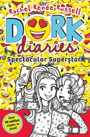 DORK DIARIES SPECTACULAR SUPERSTAR