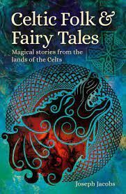 CELTIC FOLK AND FAIRY TALES